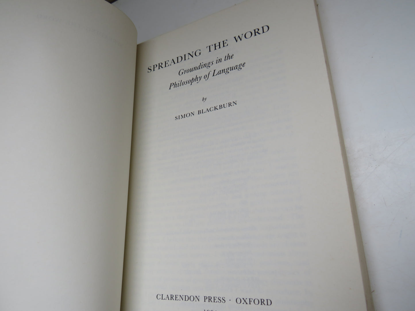 Spreading The Word Groundings In The Philosophy of Language by Simon Blackburn 1984