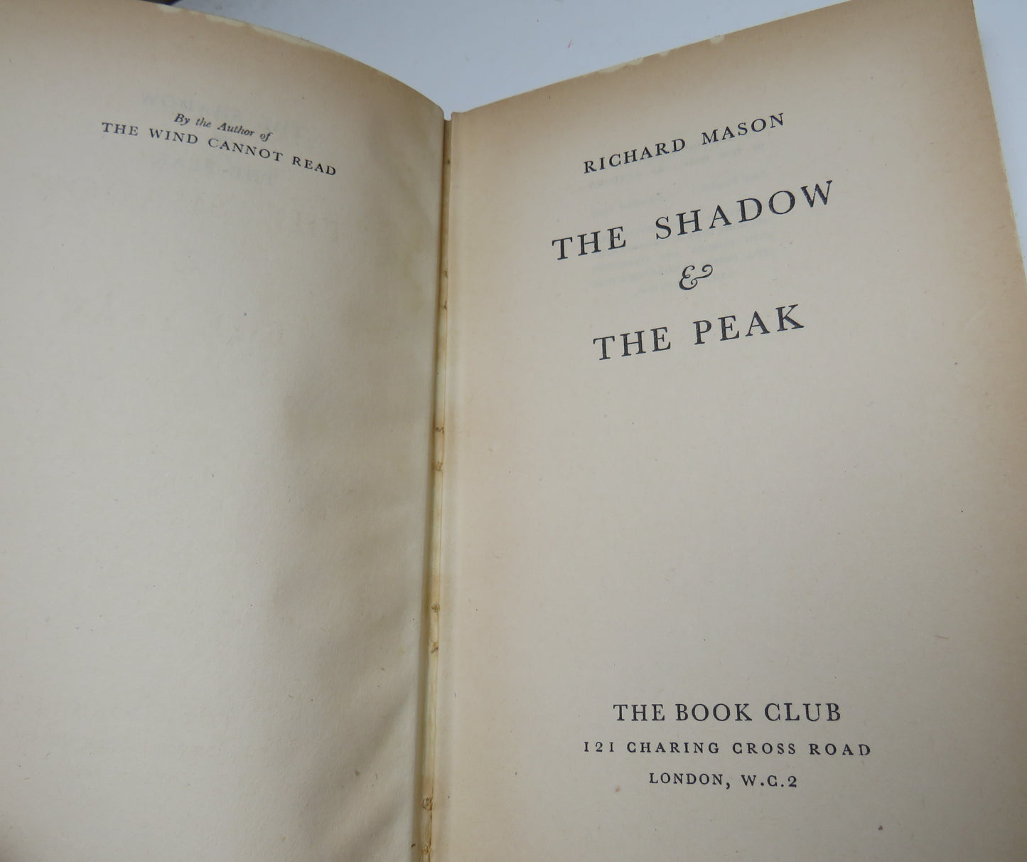 The Shadow and the Peak by Richard Mason, 1949