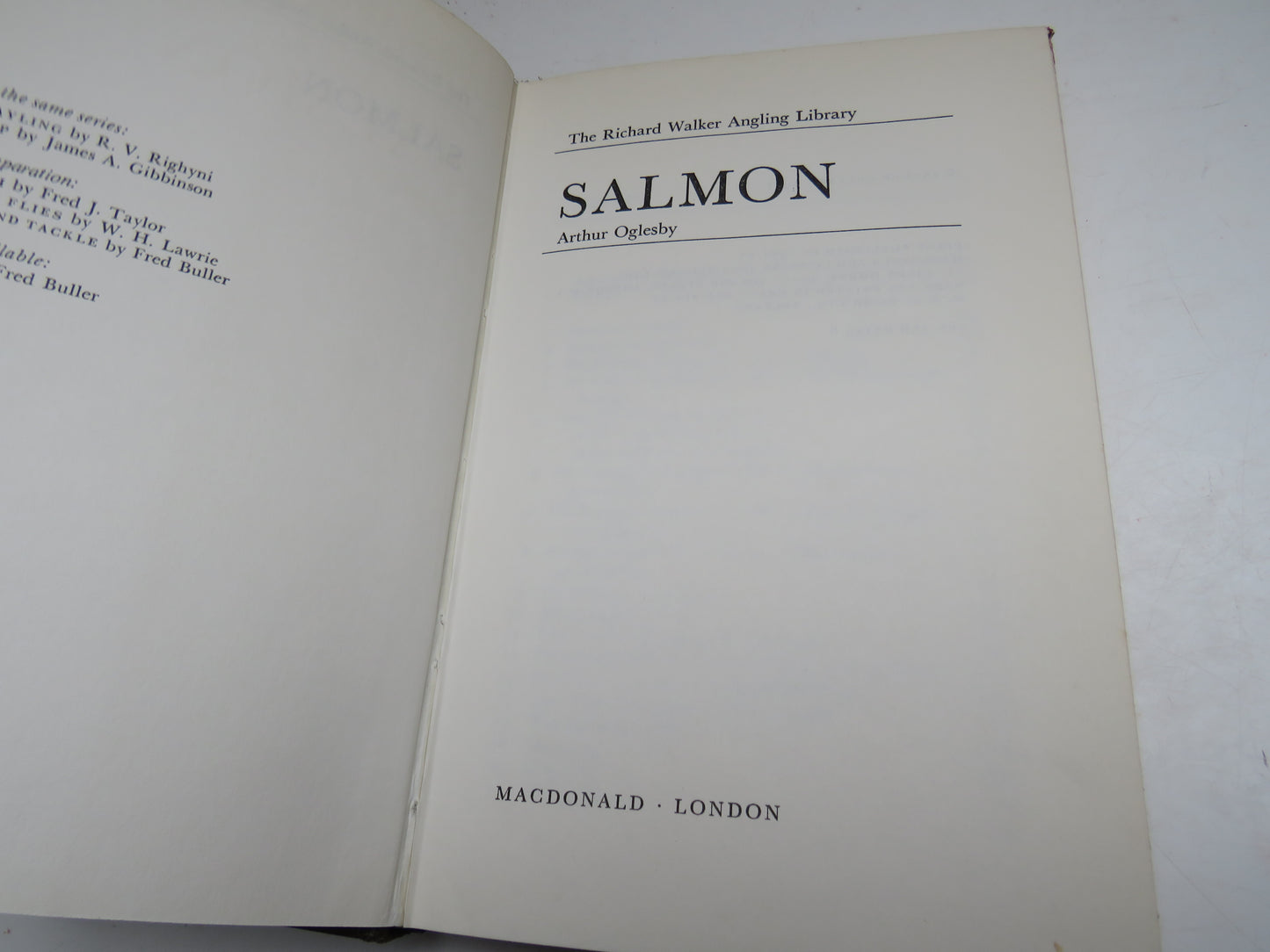 Salmon By Arthur Oglesby The Richard Walker Angling Library 1971