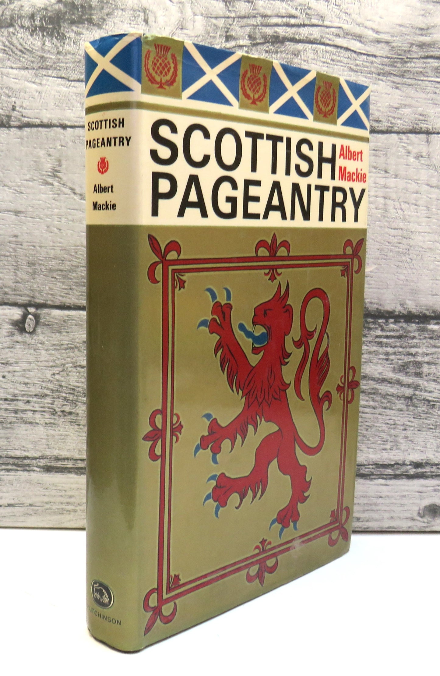 Scottish Pageantry By Albert Mackie 1967