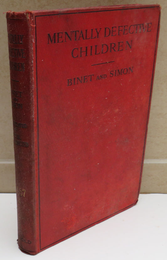 Mentally Defective Children by Alfred Binet and Th. Simon 1914