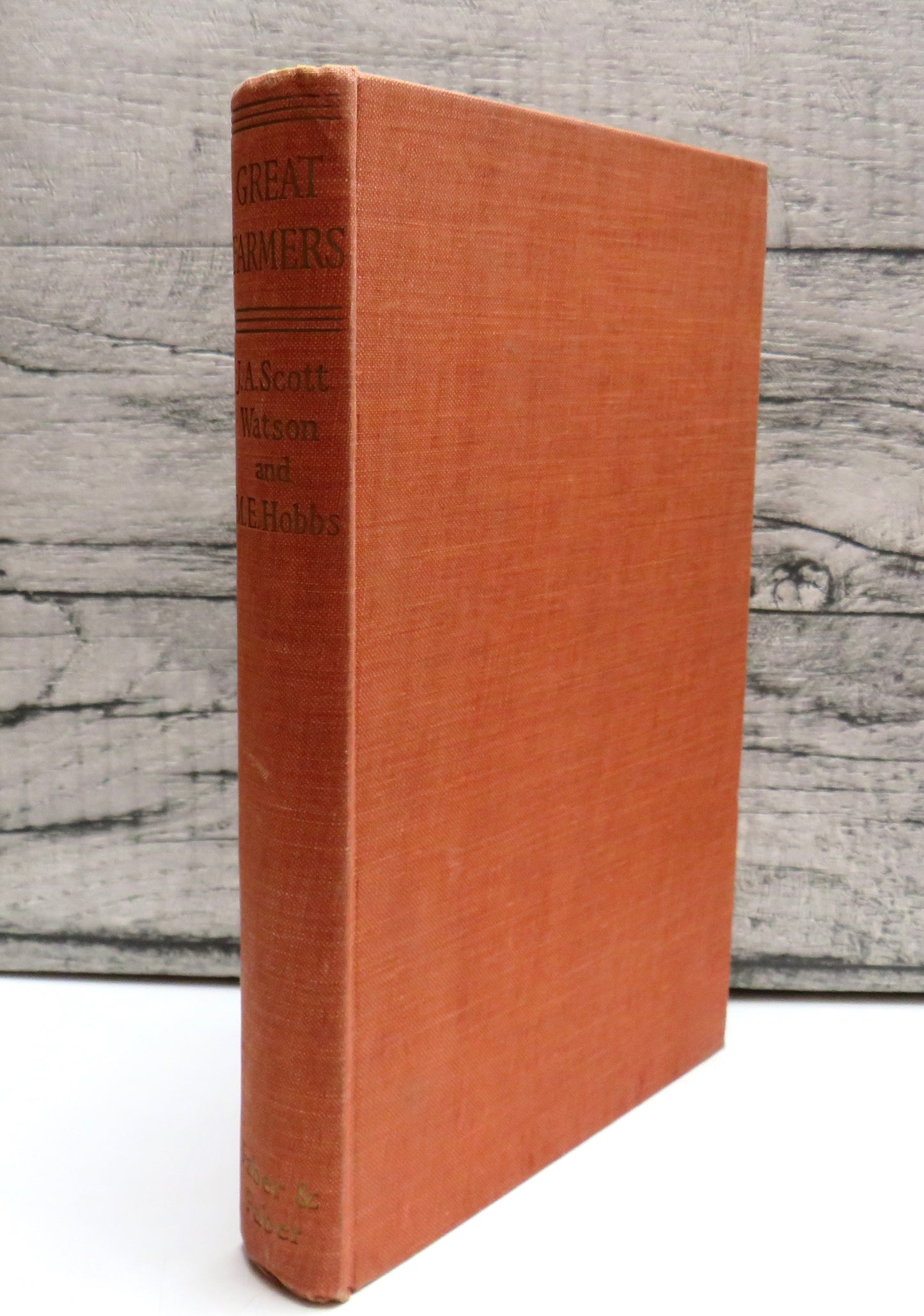 Great Farmers By James A. Scott Watson and May Elliot Hobbs 1951