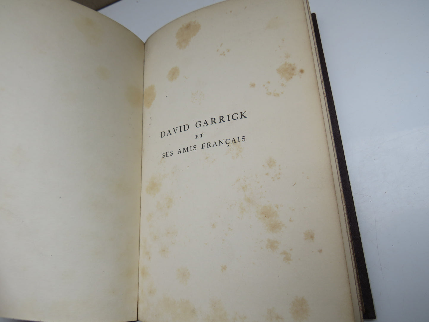 Un Acteur Cosmopolite David Garrick Et Ses Amis Francais Par F. A. Hedgcock 1911