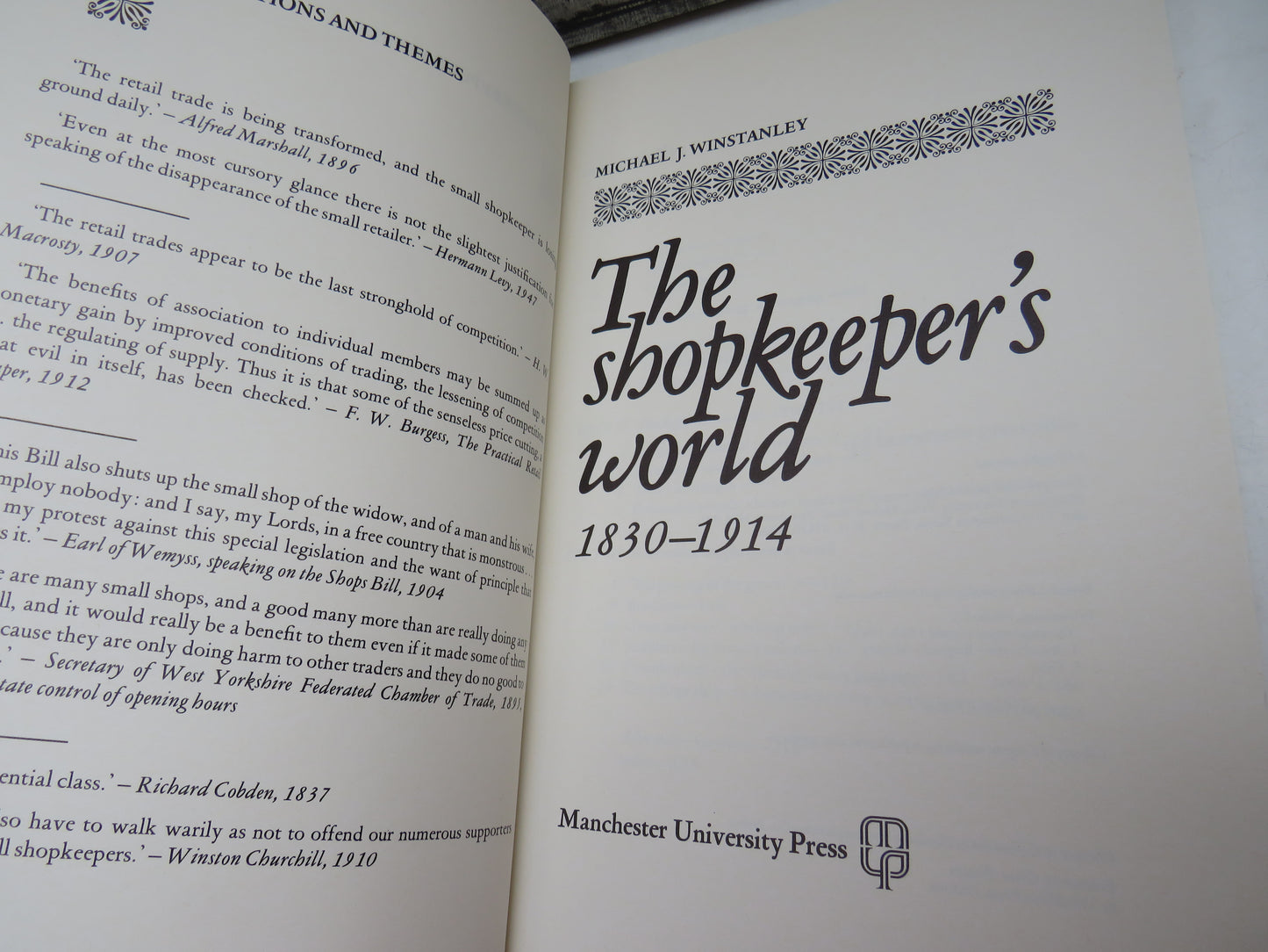 The Shopkeeper's World 1830-1914 By Michael J. Winstanley 1983
