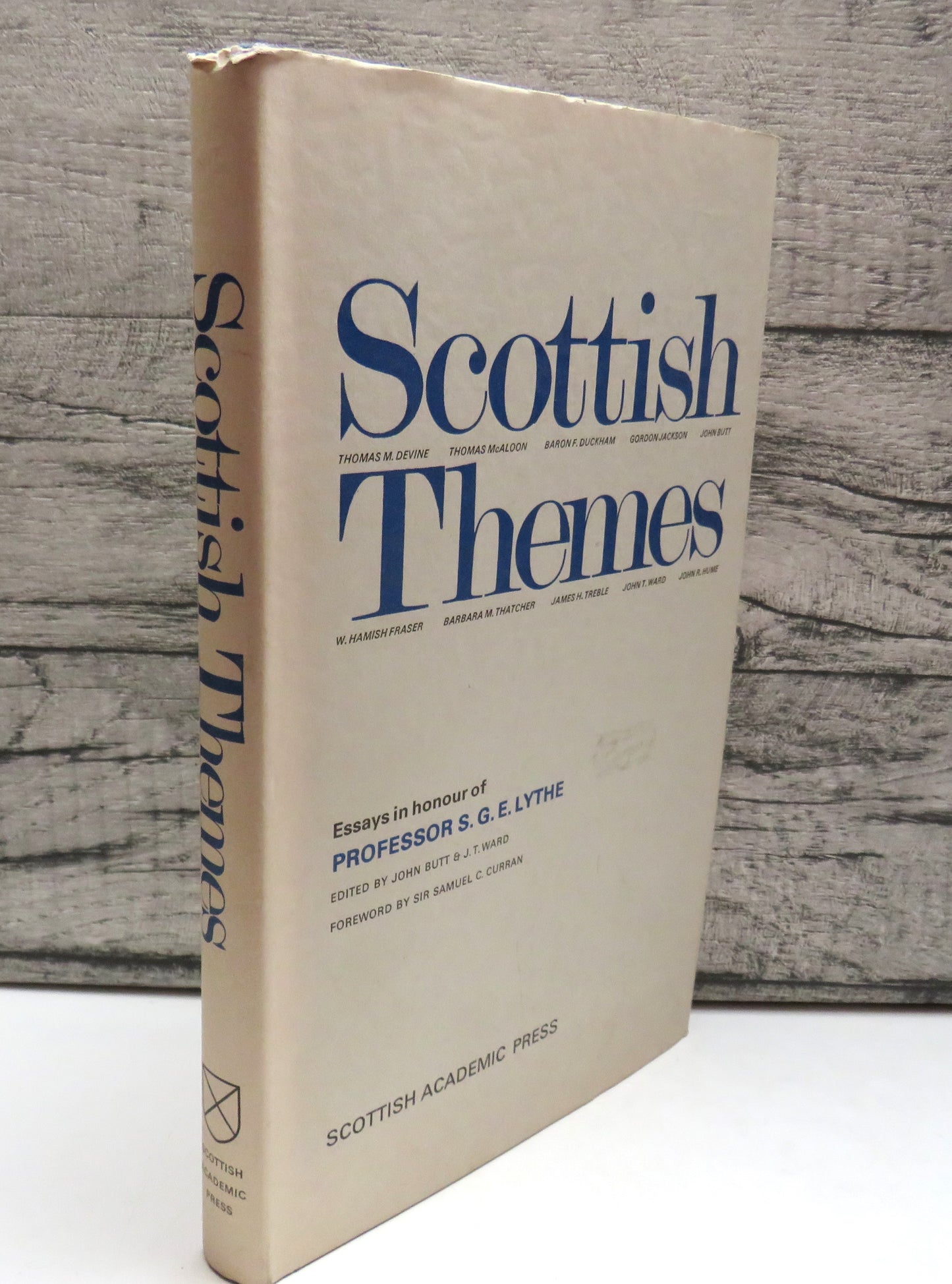 Scottish Themes Essays In Honour of Professor S. G. E. Lythe 1976