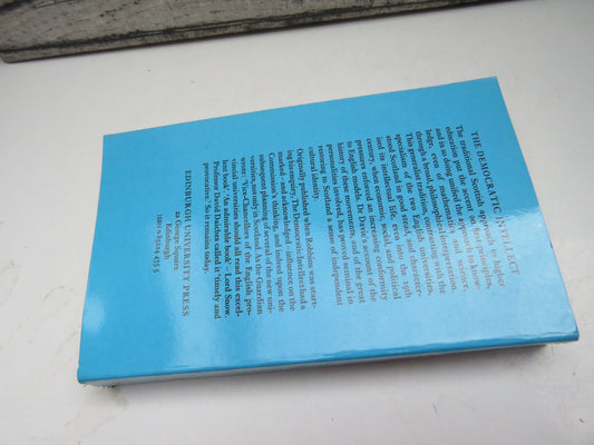 The Demographic Intellect Scotland and Her Universities In The Nineteenth Century By George Elder Davie 1982