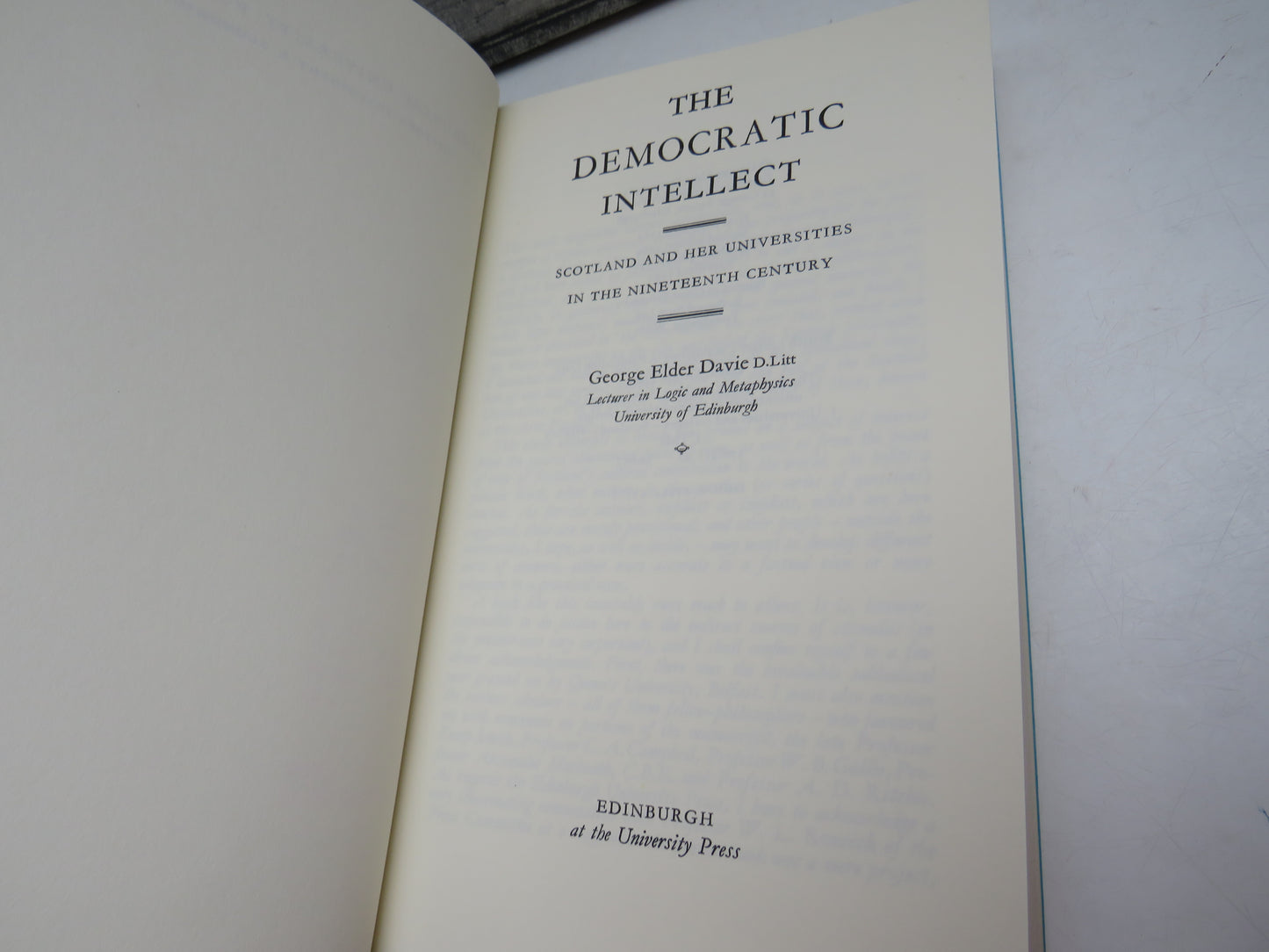 The Demographic Intellect Scotland and Her Universities In The Nineteenth Century By George Elder Davie 1982