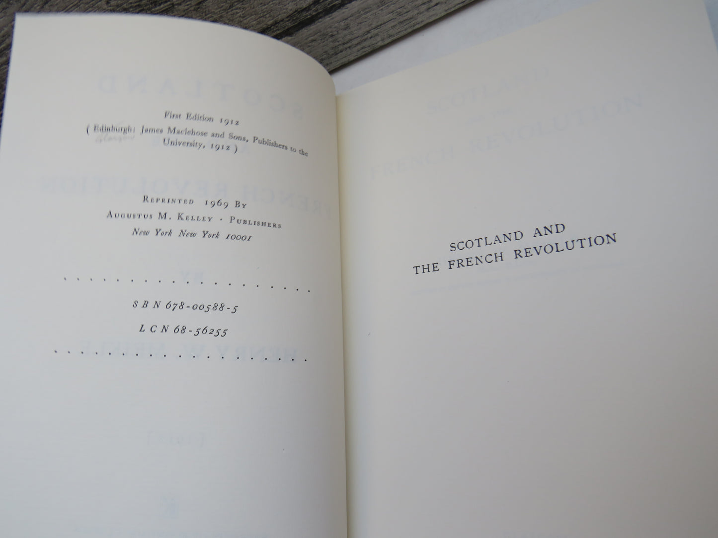 Scotland and The French Revolution By Henry W. Meikle (1912) 1969 Reprint