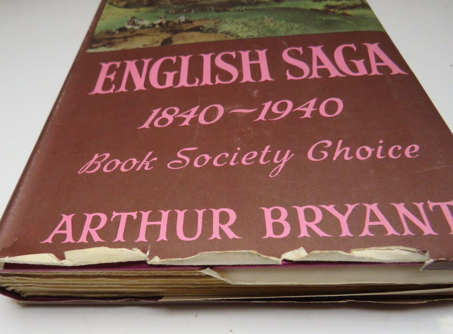 English Saga 1840-1940 by Arthur Bryant, 1947