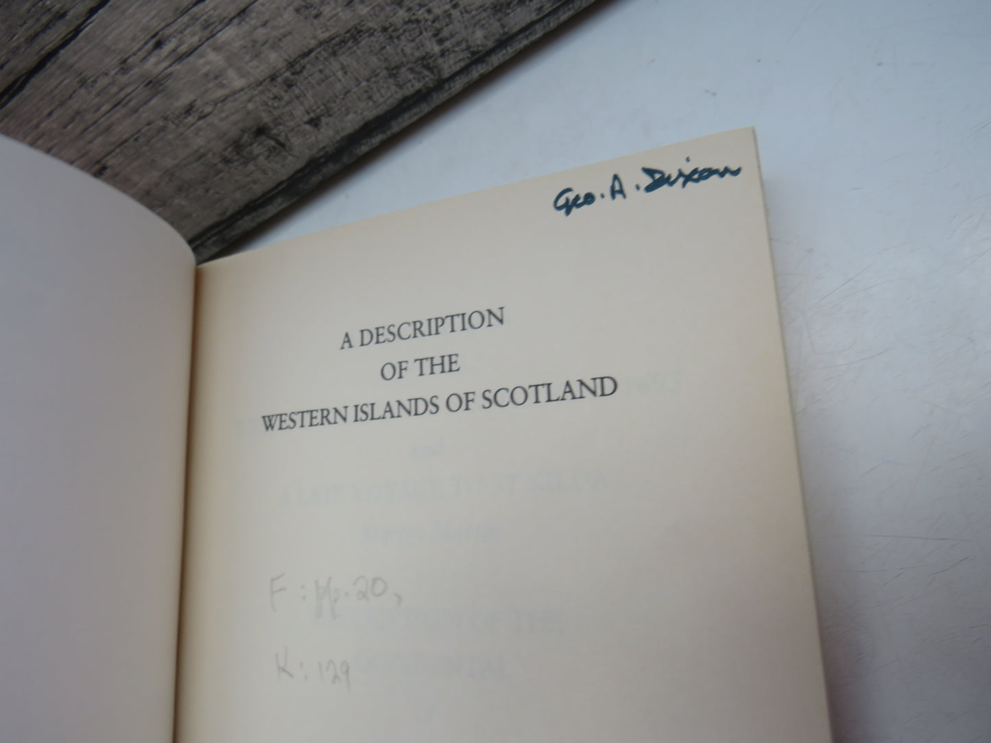 A Description Of The Western Islands of Scotland Ca 1695 and A Late Voyage To St Kilda Martin Martin Description Of The Occidental I.E. Western Islands of Scotland By Donald Monro