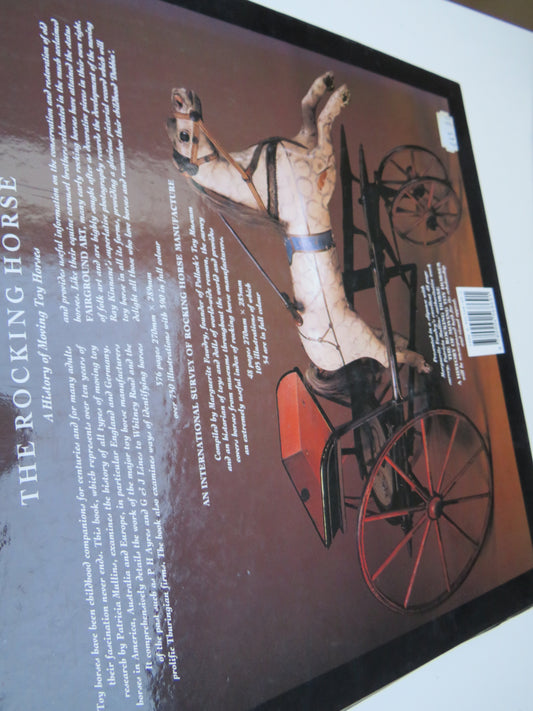 The Rocking Horse A History of Moving Toy Horses By Patricia Mullins 1992