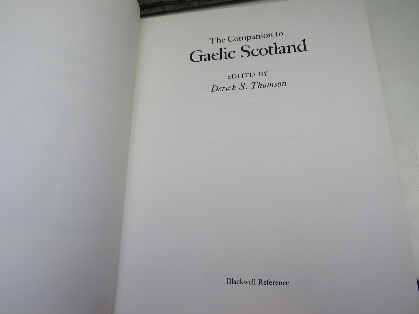 The Companion To Gaelic Scotland Edited by Derick S. Thomson 1983