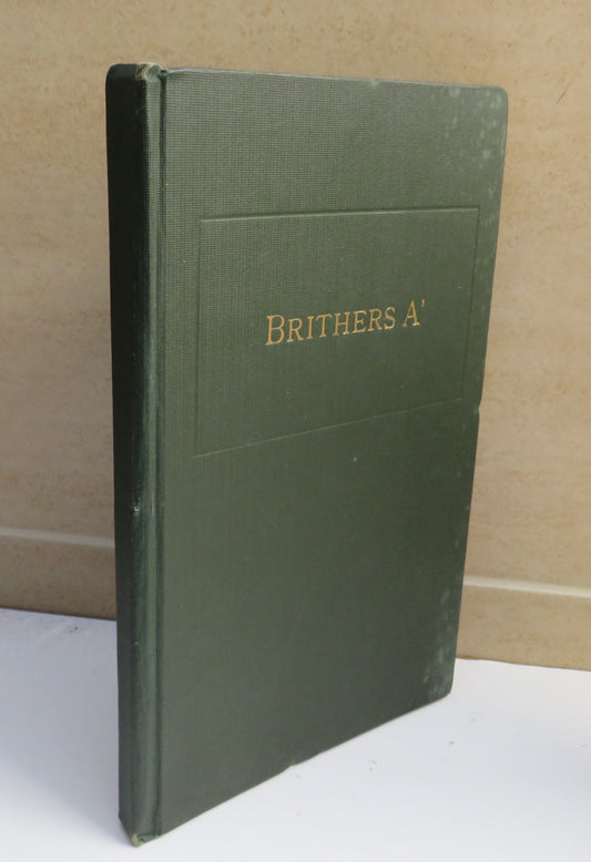 Brithers A' A Minute a Day with Burns, poet, lover and prophet of Brotherhood by Peter Esslemont
