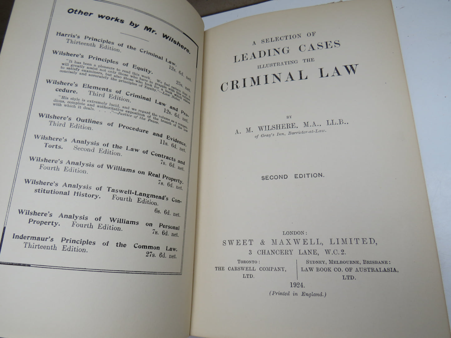 A Selection of Leading Cases Illustrating The Criminal Law by A.M. Wilshere 1924