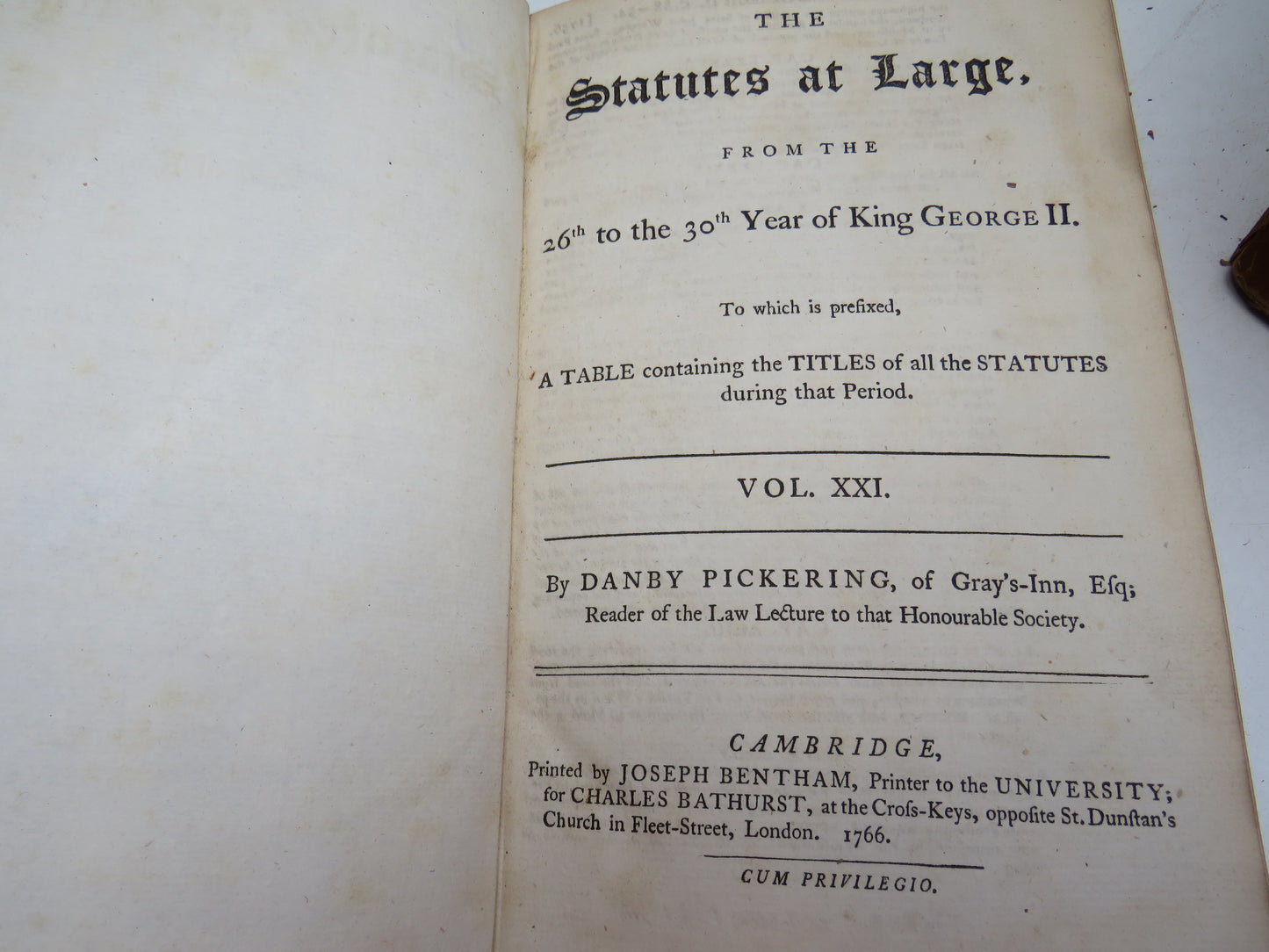 The Statutes At Large From King George II Vol XIX, XX, XXI XXII, XXIII 1765, 1766