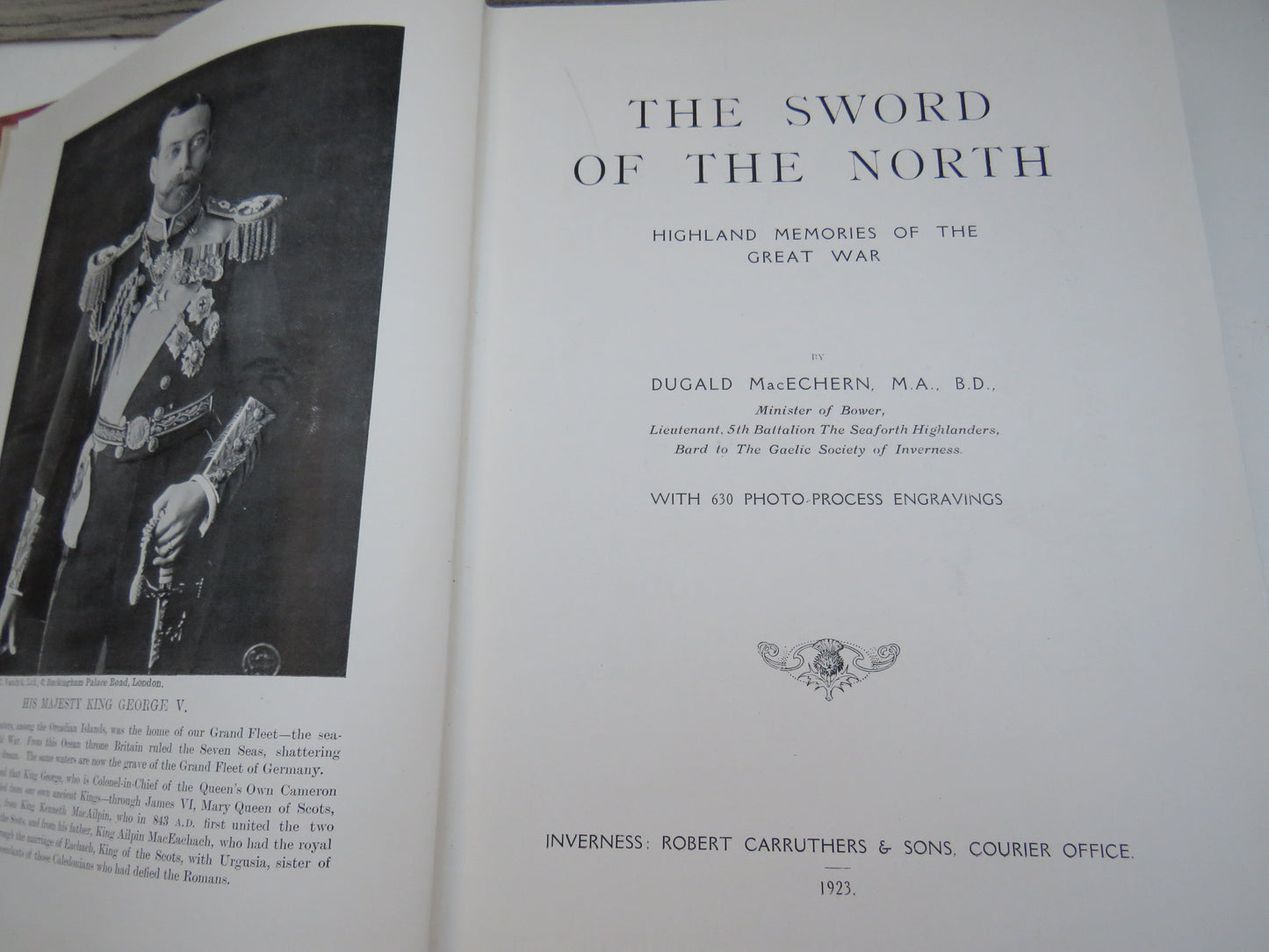 The Sword of the North Highland Memories of the Great War By Dugald MacEchern 1923