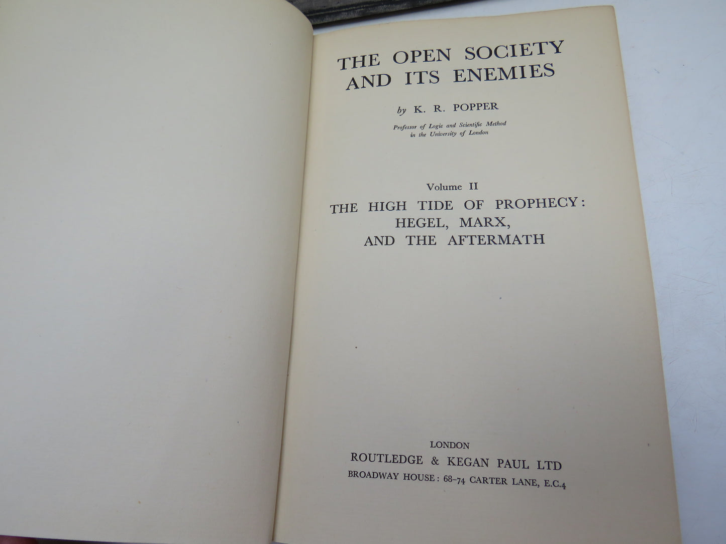 The Open Society And Its Enemies By K. R. Popper Volume II 1949