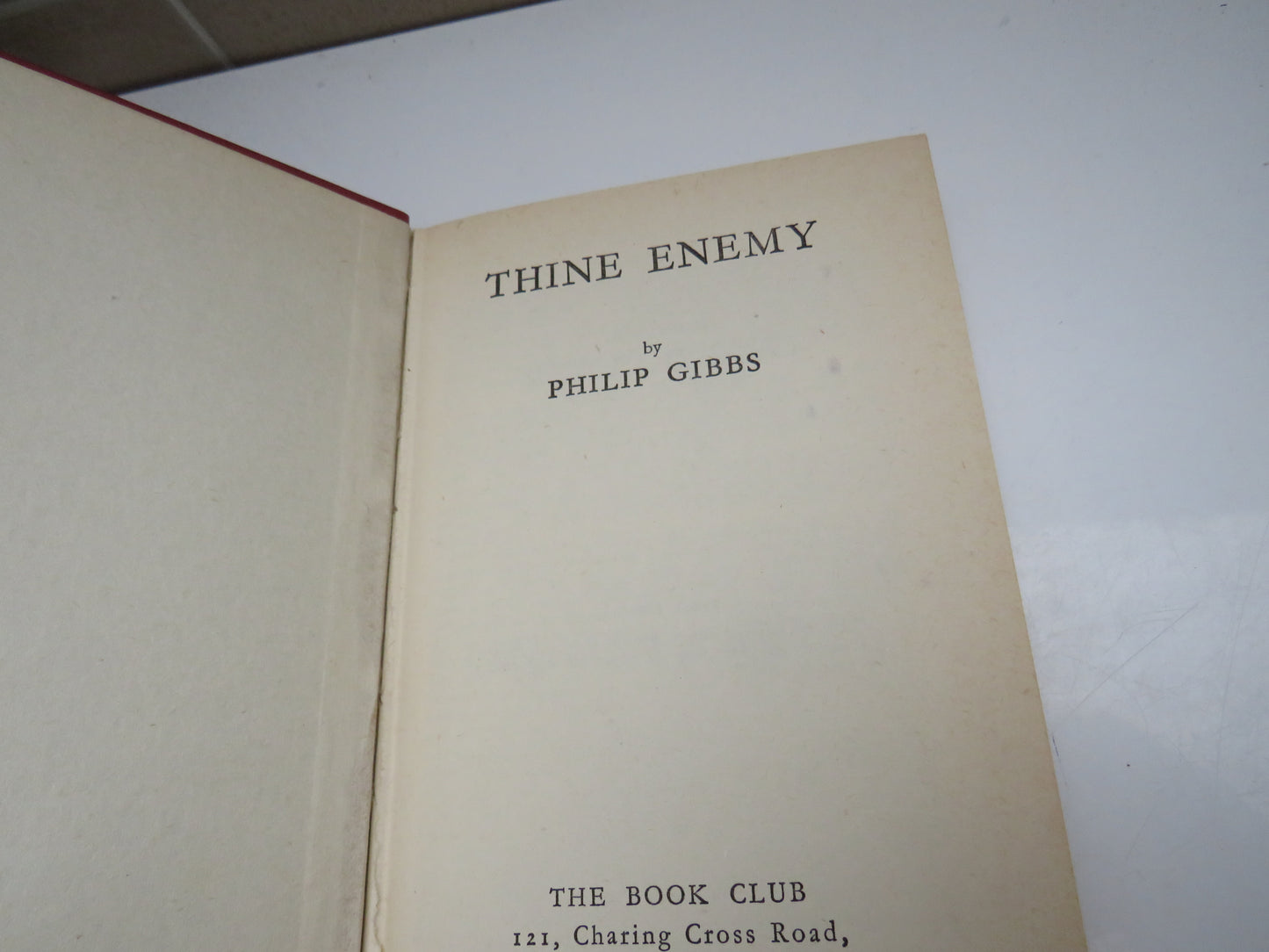 Thine Enemy By Philip Gibbs