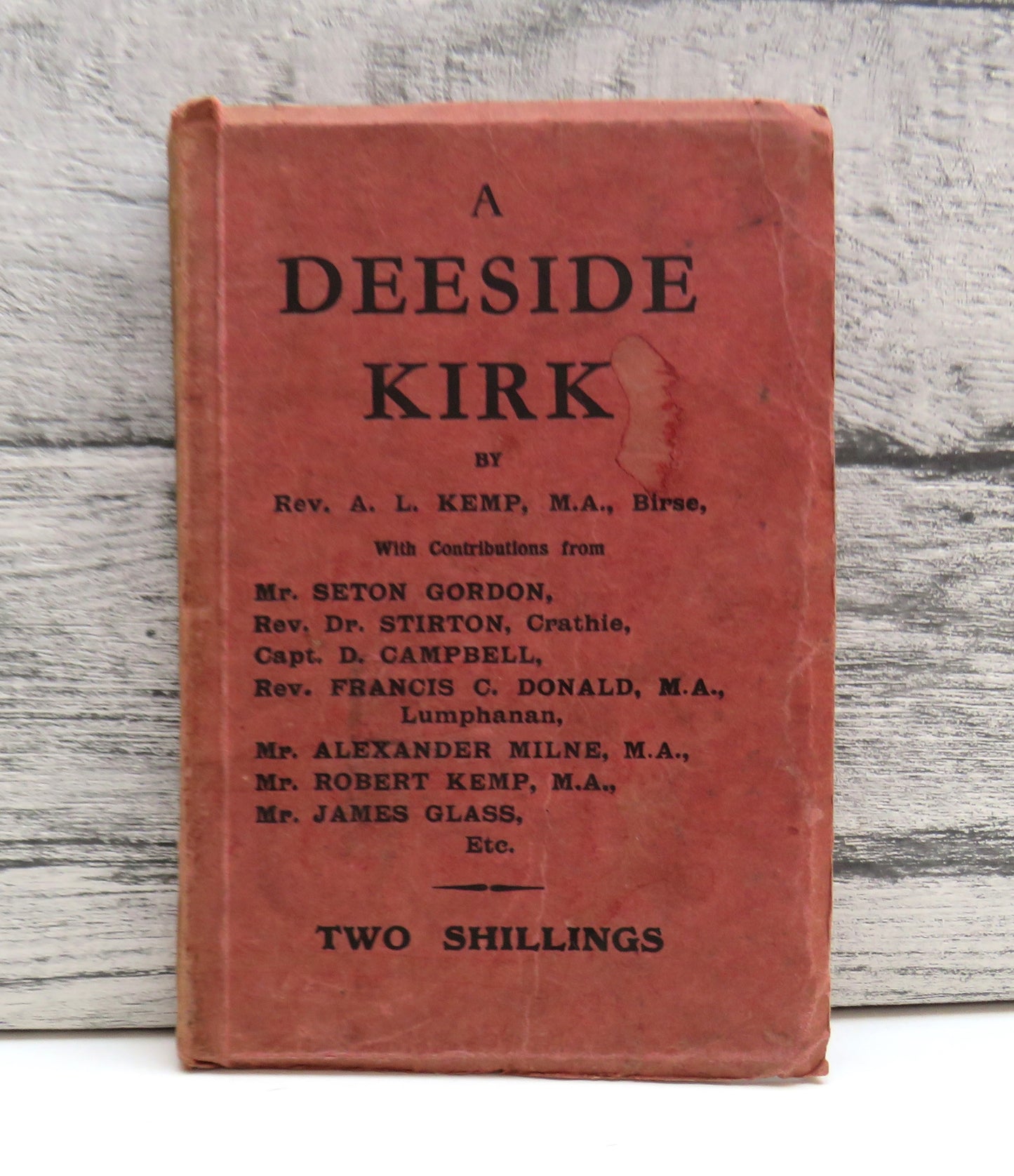 A Deeside Kirk, Birst Parish Church, Past and Present By Rev. A. L. Kemp