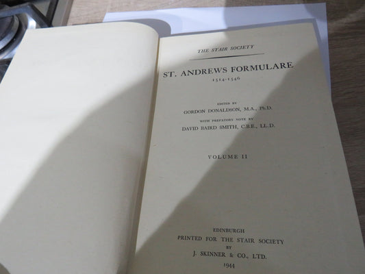 St. Andrews Formulare 1514-1546 Volume II The Stair Society 1944
