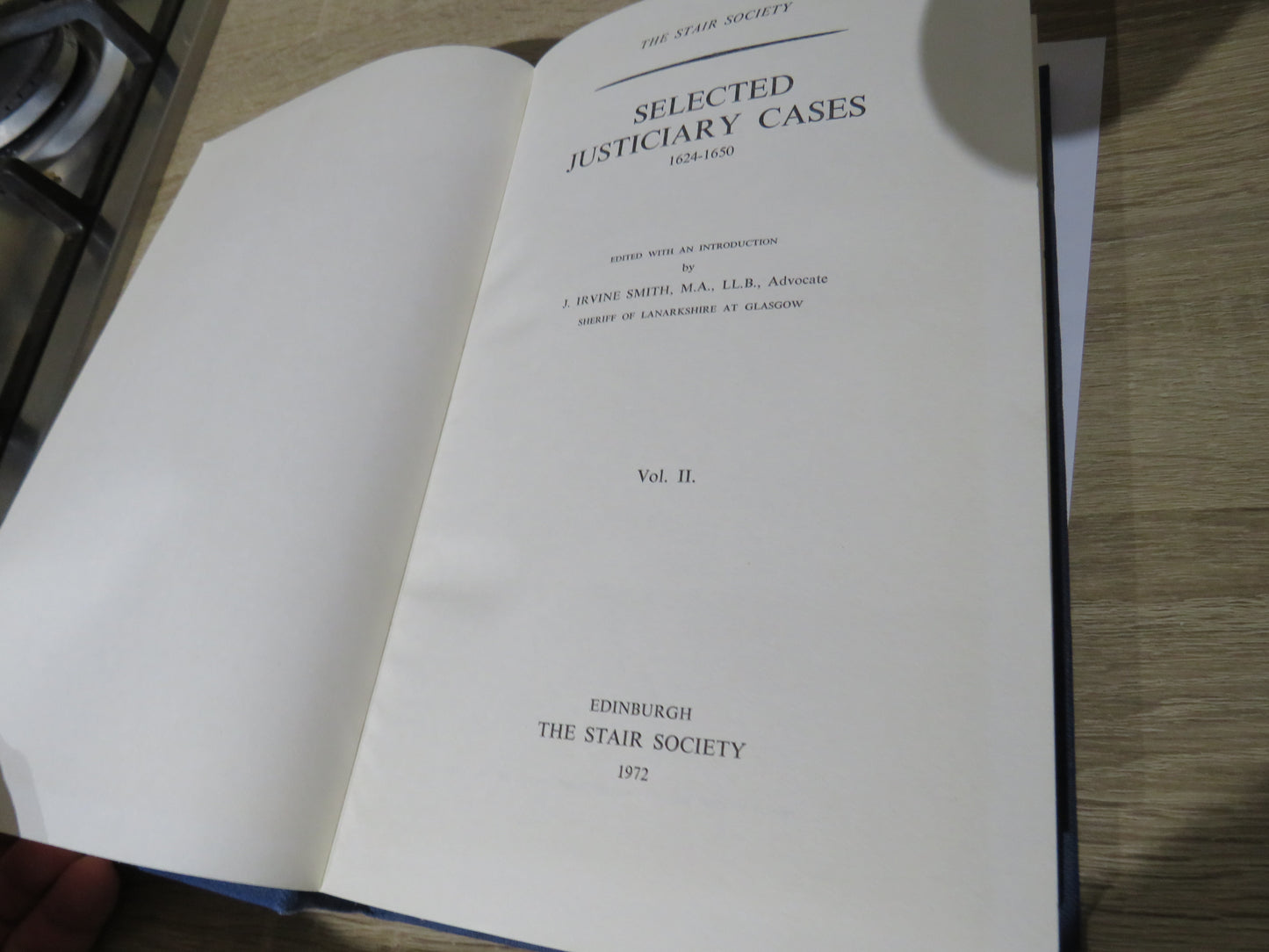 Selected Justiciary Cases 1624-1650 Vol II The Stair Society 1972