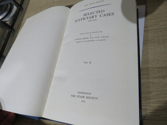 Selected Justiciary Cases 1624-1650 Vol II The Stair Society 1972