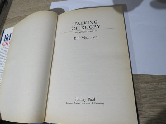 Talking of Rugby An Autobiography By Bill McLaren 1991