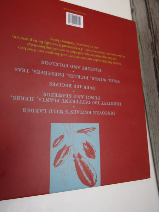 Edible Wild Plants & Herbs, A Compendium of Recipes and Remedies by Pamela Michael, The Perfect Companion for Every Budding Forager (Foraging Book, 2010)