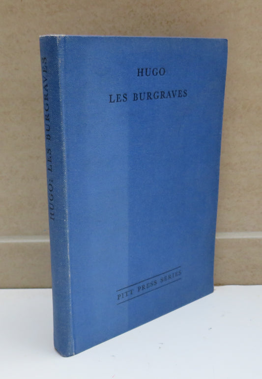 Victor Hugo Les Burgraves Edited By H.W. Eve 1930