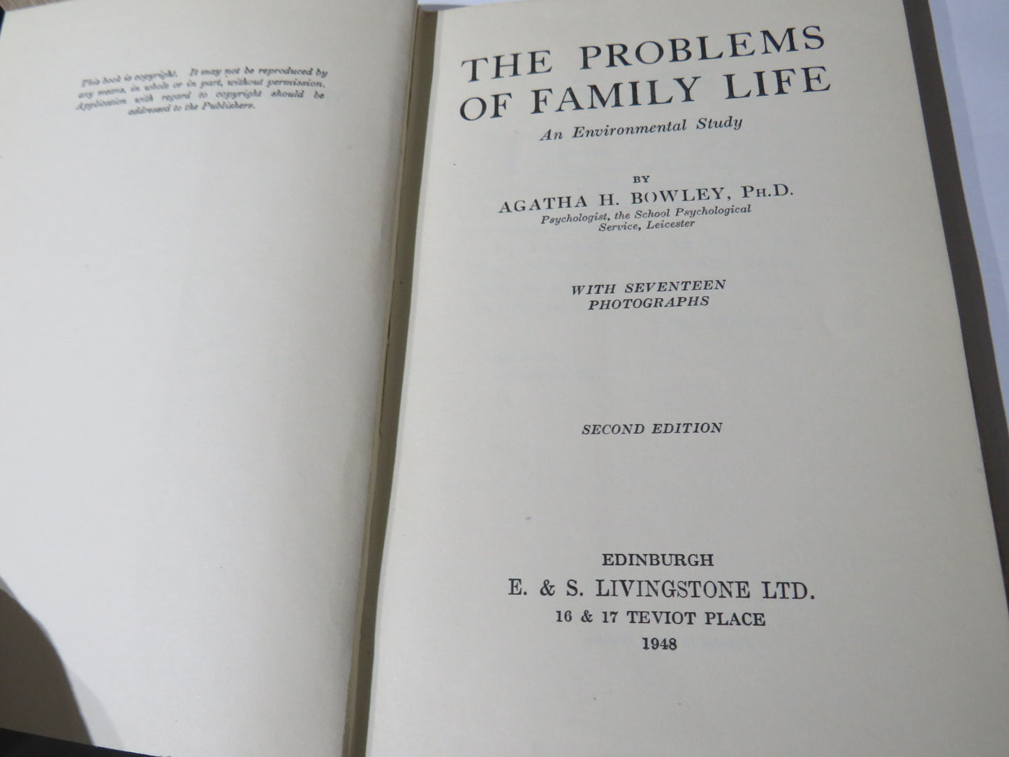 The Problems of Family Life An Environmental Study By Agatha H. Bowley 1948