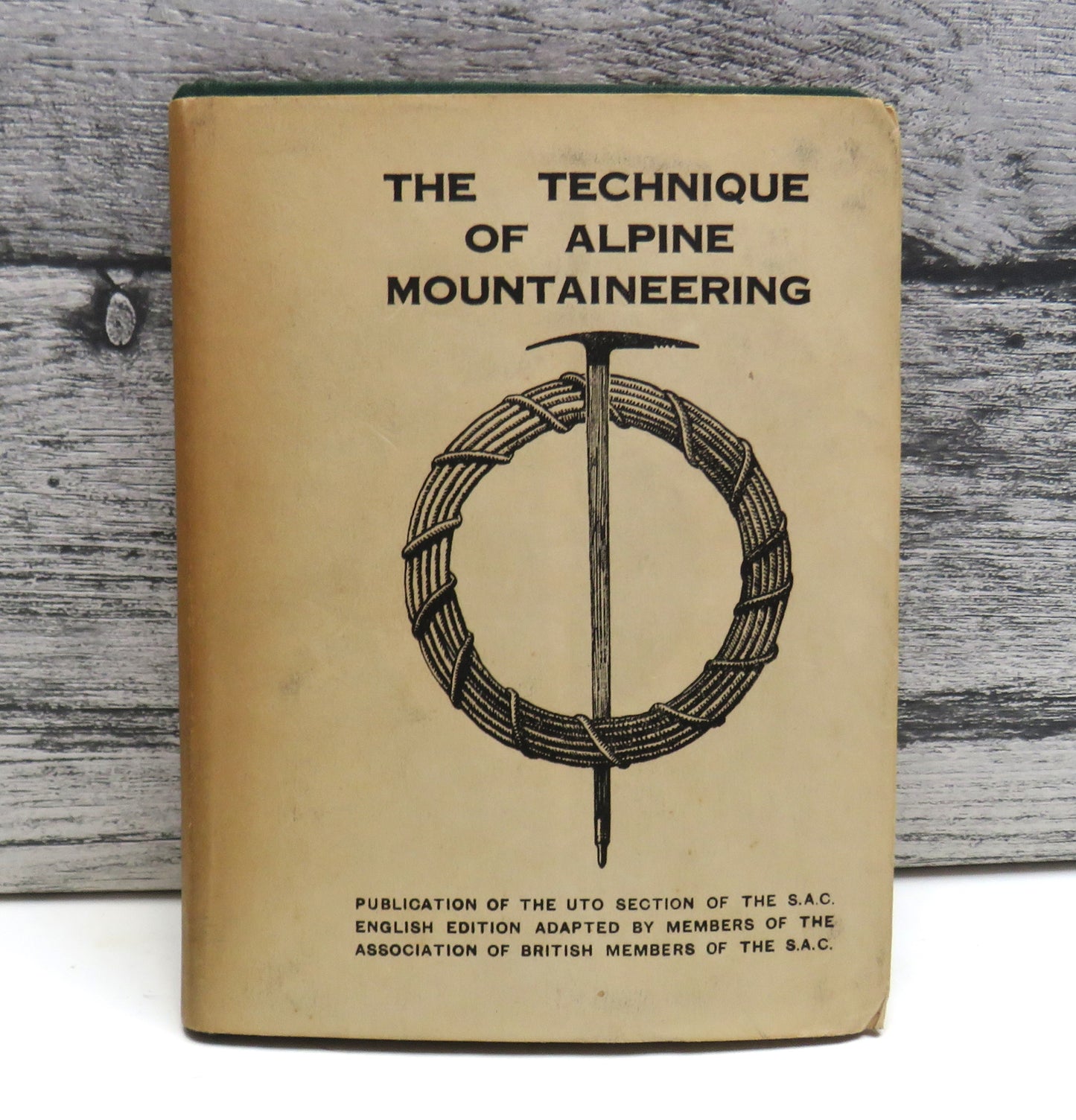 The Technique of Alpine Mountaineering (Mountaineering Guide Book)