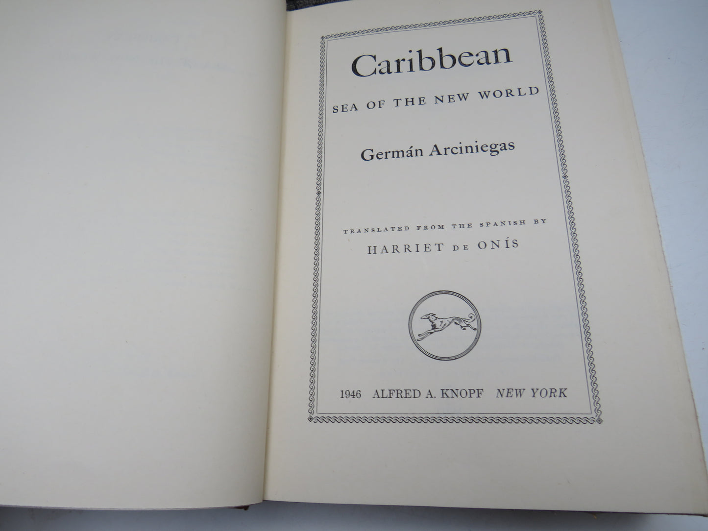 Caribbean, Sea of the New World by German Arciniegas, 1946