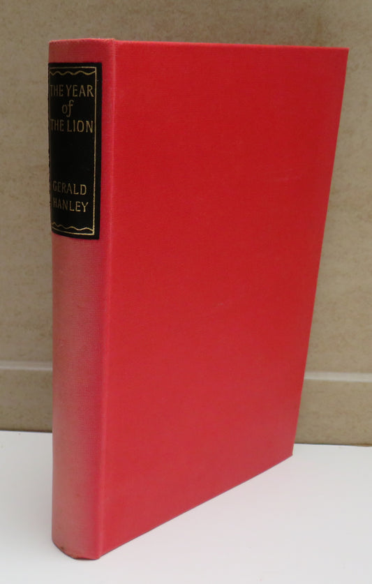 The Year of the Lion A Novel By Gerald Hanley 1955