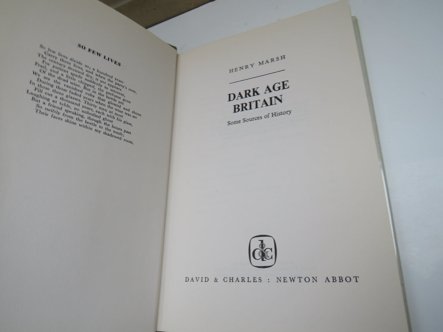 Dark Age Britain Some Sources of History By Henry Marsh 1970