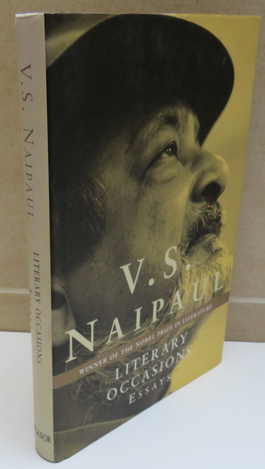 Literary Occasions Essays By V.S. Naipaul 2003