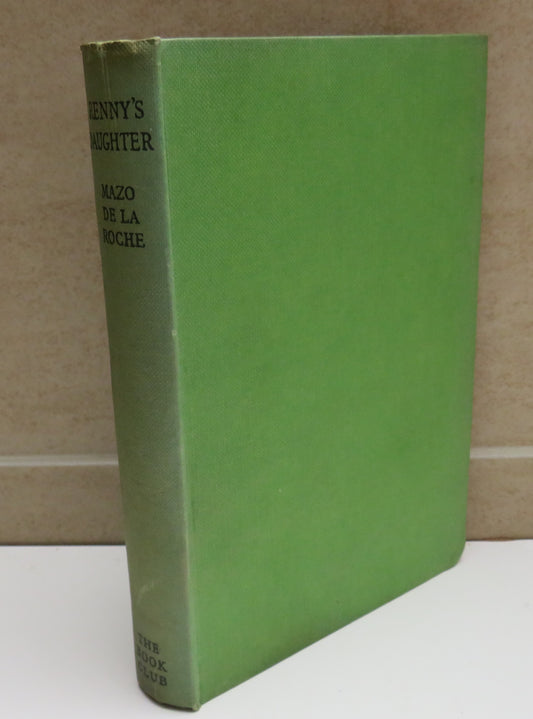 Renny's Daughter By Mazo De La Roche, Antique Book