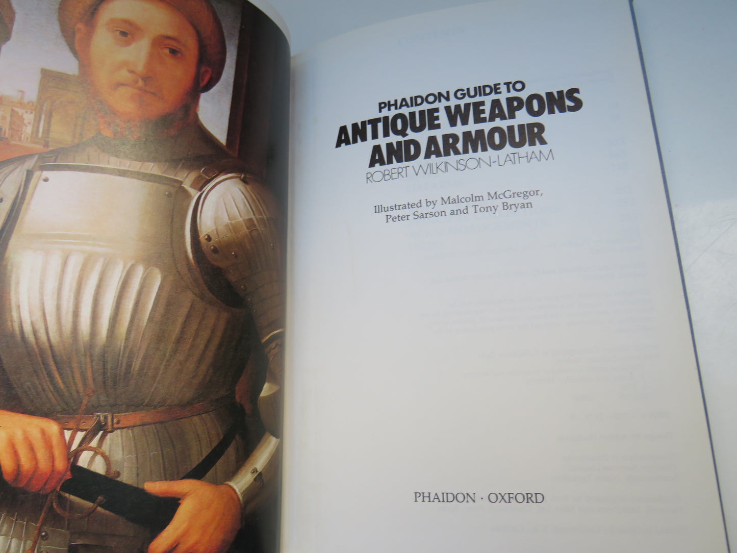 Phaidon Guide to Antique Weapons and Armour by Robert Wilkinson-Latham, 1981