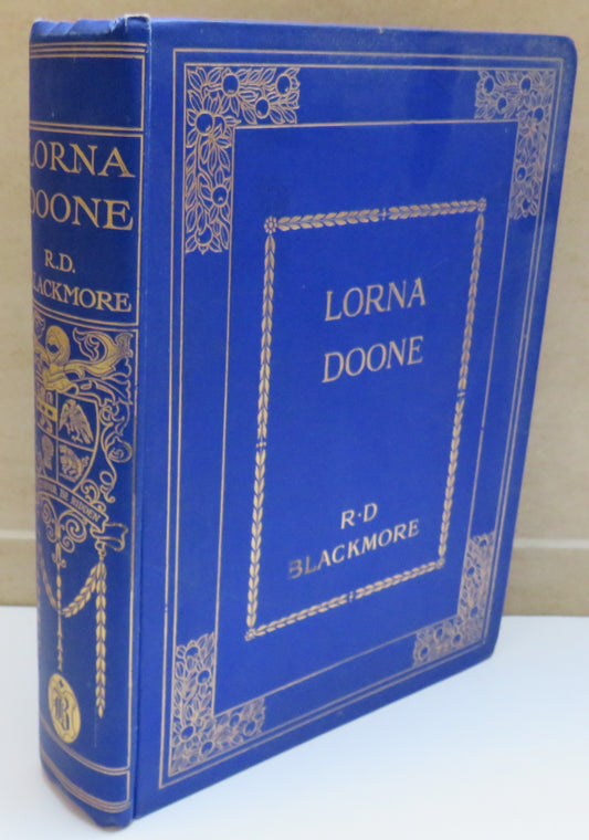 Lorna Doone A Romance of Exmoor by R. D. Blackmore