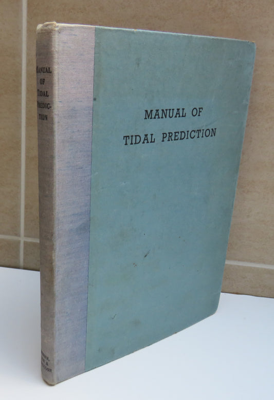 Manual of Tidal Prediction, Brown, Son & Ferguson Ltd, 1950