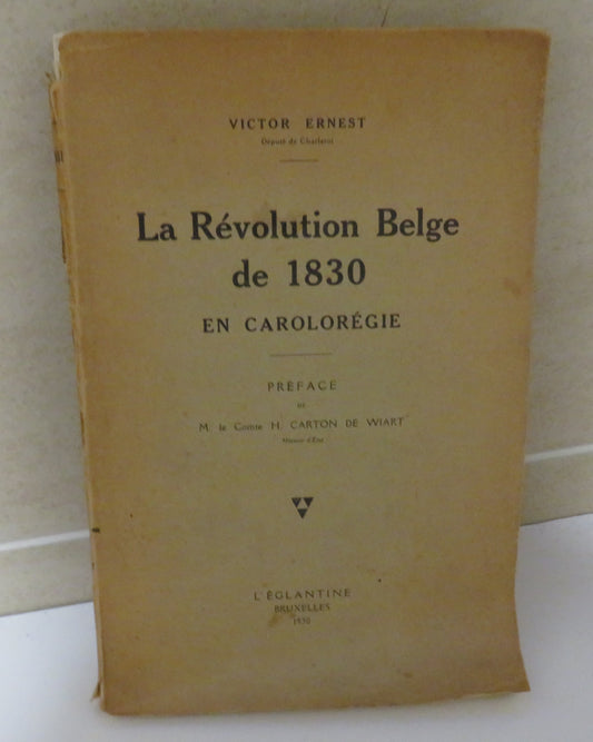 La Revolution Belge De 1830 En Caroloregie 1930
