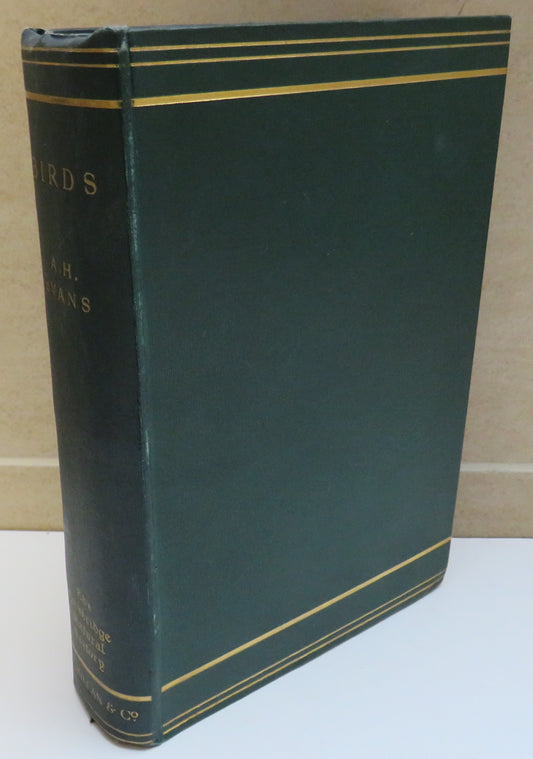 Birds By A.H. Evans M.A. Clare College Cambridge 1900