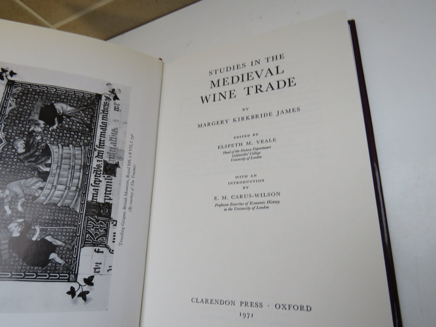 Studies In The Medieval Wine Trade by Margery Kirkbride James 1971