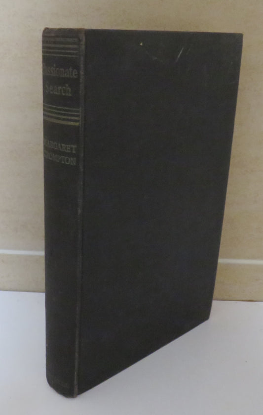 Passionate Search A Life Of Charlotte Bronte By Margaret Crompton 1955 1st Edition