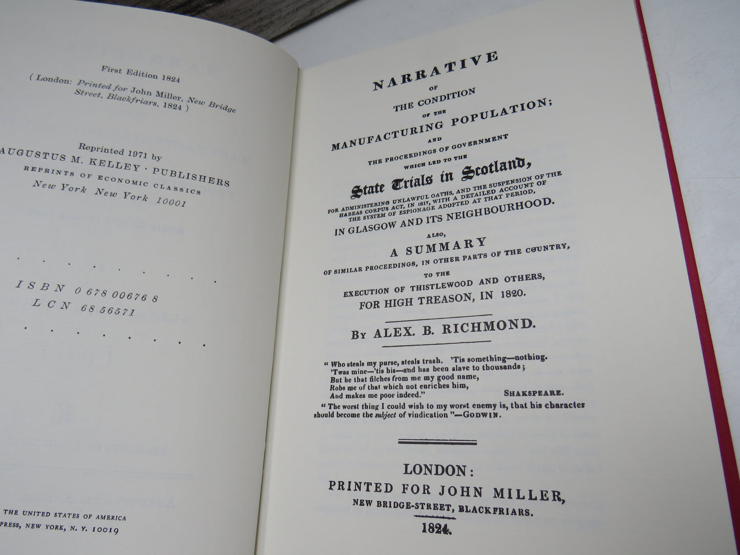 Narrative of The Condition Of The Manufacturing Population and the Proceedings of Government Which Lead To The State Trials In Scotland By Alexander B. Richmond (1824) 1971 Reprint