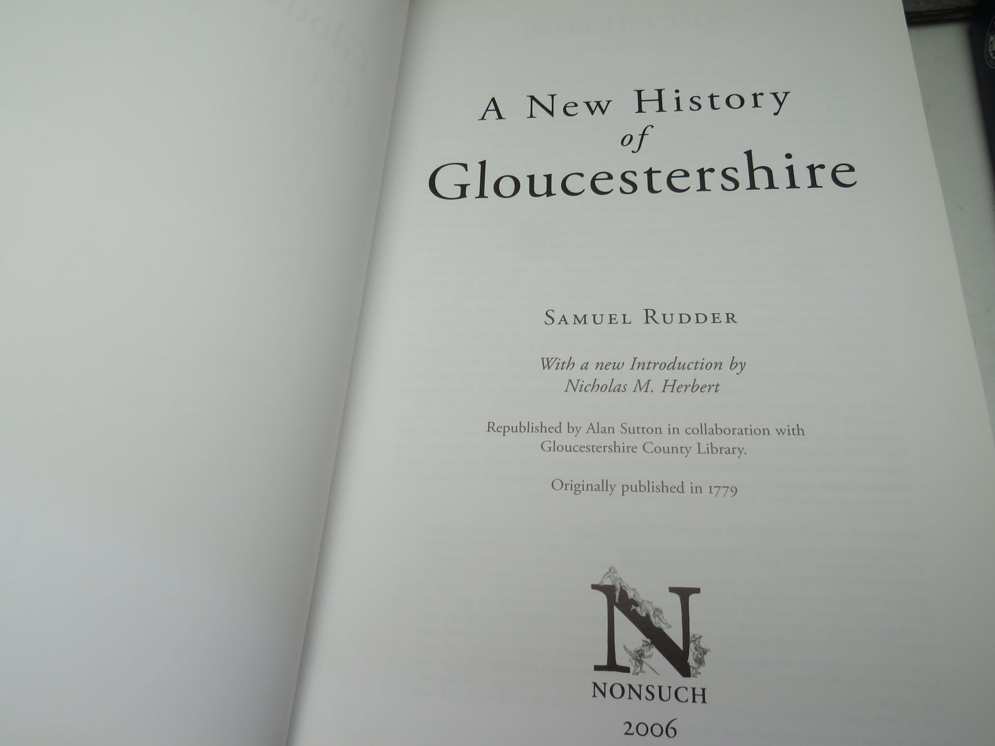 A New History of Gloucestershire By Samuel Rudder 2006