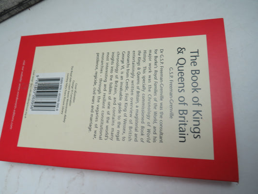 The Wordsworth Book of The Kings & Queens of Britain By G. S. P. Freeman-Grenville 1997