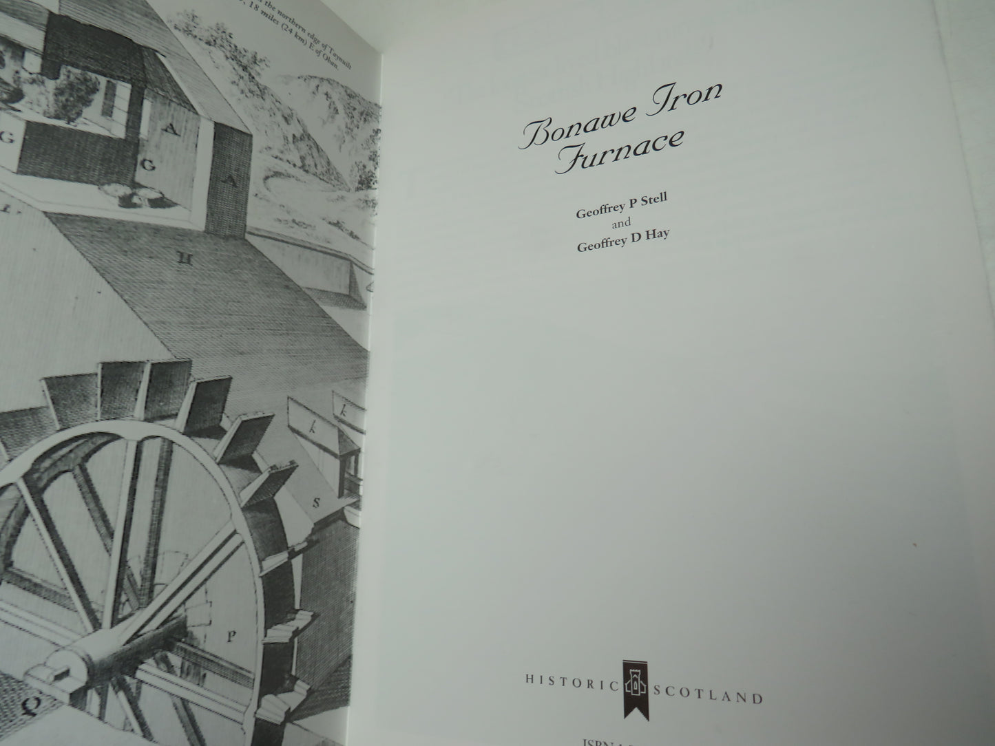 Bonawe Iron Furnace By Geoffrey P Stell and Geoffrey D Hay