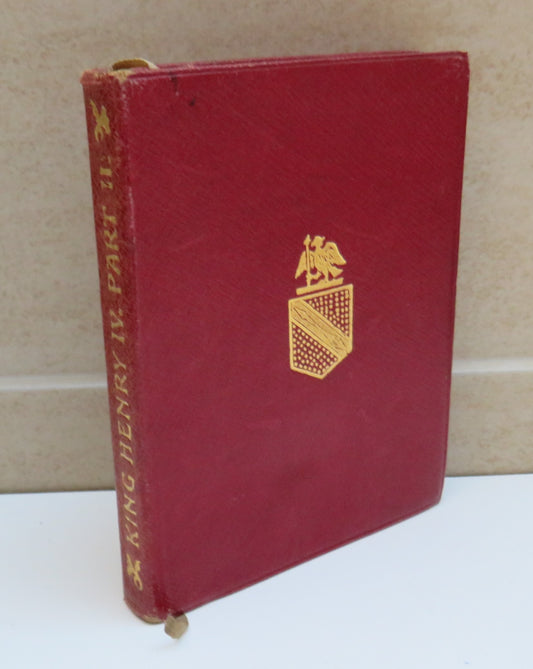 Shakespeare's Second Part of King Henry IV with Preface, Glossary & C. by Israel Gollancz, 1914