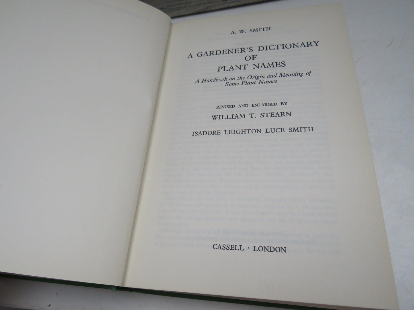 A Gardener's Dictionary of Plant Names, A Handbook on the Origin and Meaning of Some Plant Names by A.W. Smith (Gardening Reference Book, 1971)