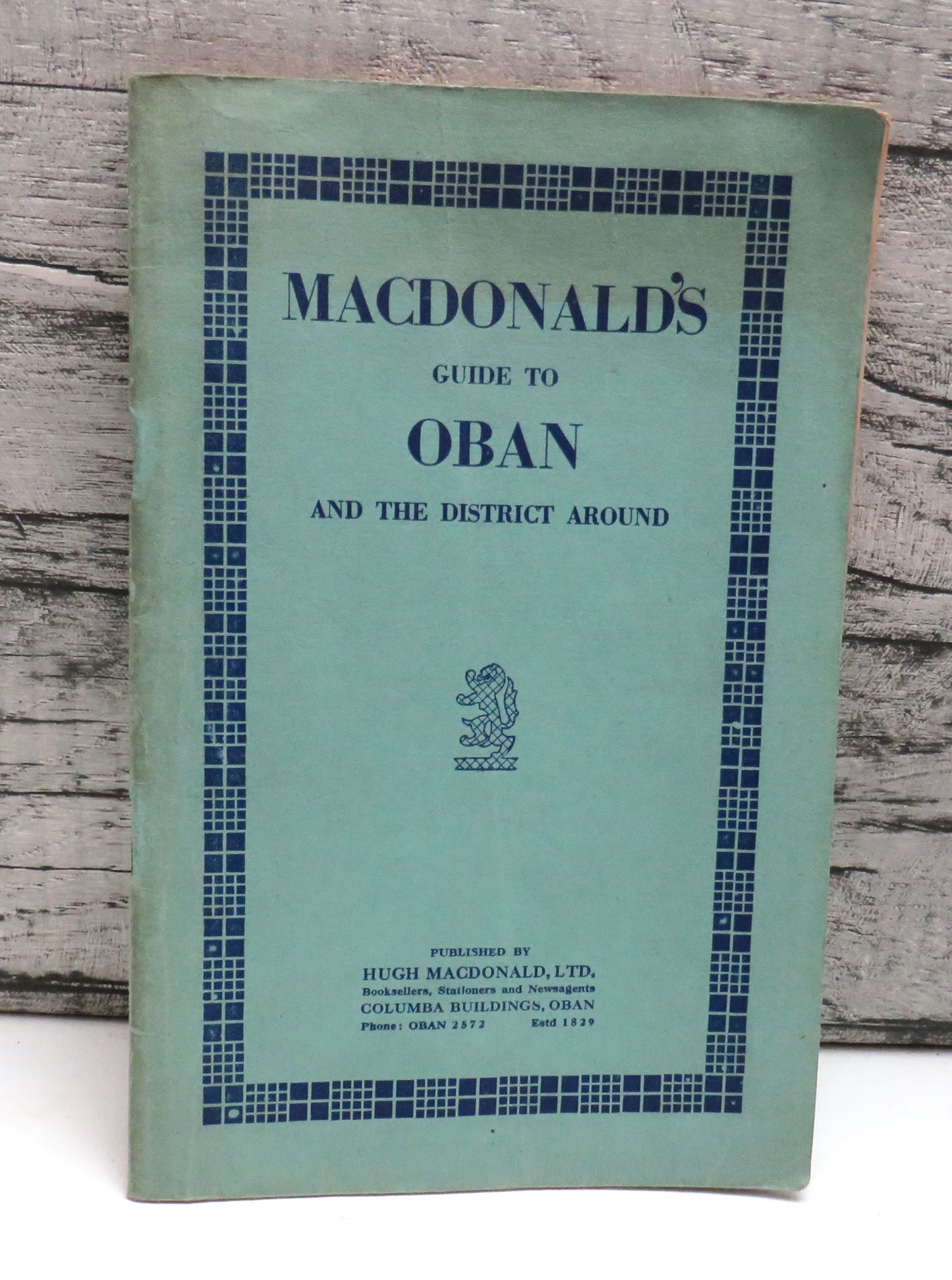 MacDonald's Guide To Oban And The District Around By J. W. N. Black